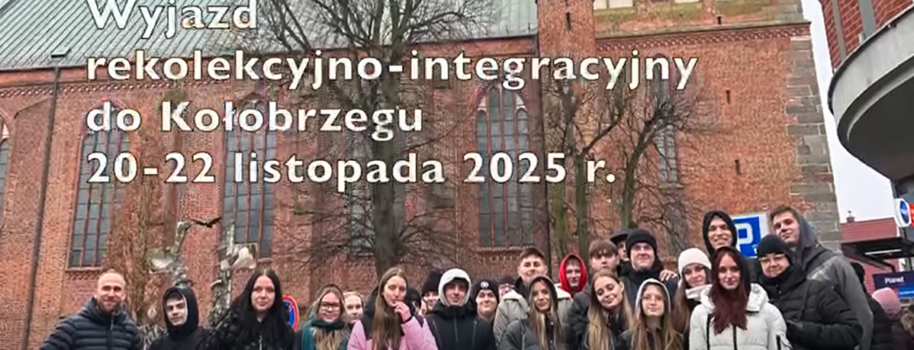 Wyjazd rekolekcyjno-integracyjny do Kołobrzegu Szkolnego Koła Caritas.
